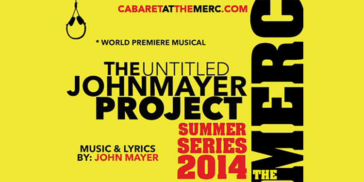 The Untitled John Mayer Project
