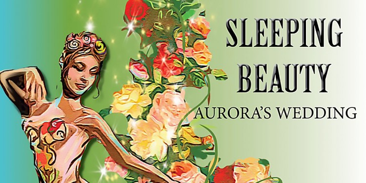 Sleeping Beauty Presented by the Ballet Studio and Fine Arts Network